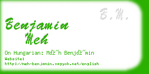benjamin meh business card